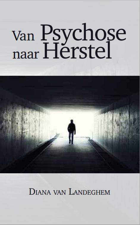 Van Psychose naar Herstel